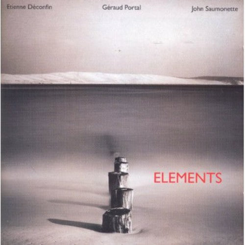 Deconfin, Etienne: Elements