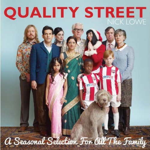 Lowe, Nick: Quality Street-A Seasonal Selection for All the Fa