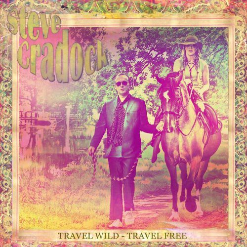 Cradock, Steve: Travel Wild - Travel Free