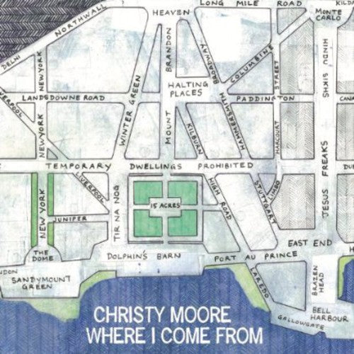 Moore, Christy: Where I Come from