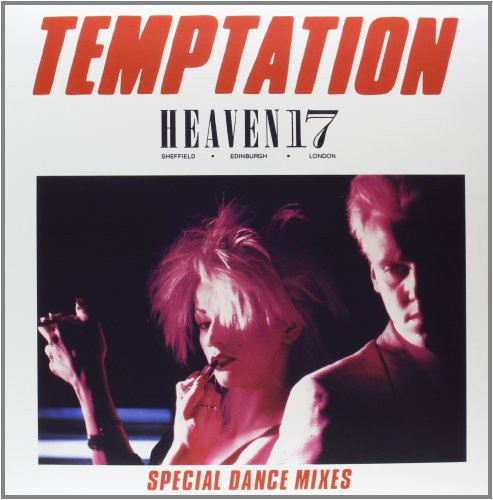 Heaven 17: Temptation