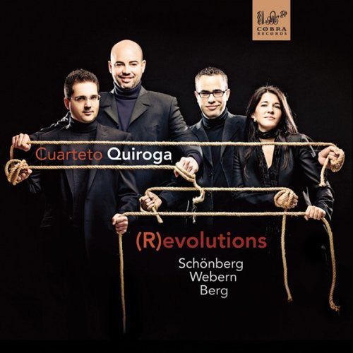 Schoenberg / Cuarteto Quiroga: Revolutions: String Quartets