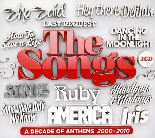 Songs-a Decade of Anthems: Songs-A Decade of Anthems