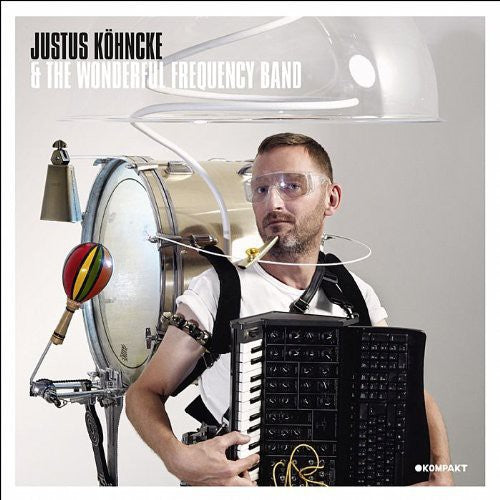 Kohncke, Justus: Justus Kohncke & the Wonderful Frequency Band
