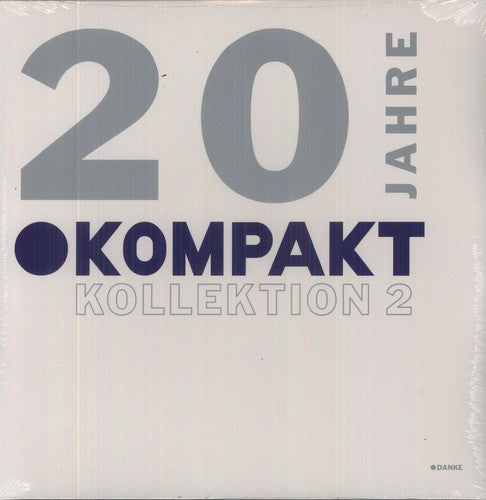 20 Jahre Kompakt / Kollektion 2 / Various: 20 Jahre Kompakt / Kollektion 2 / Various