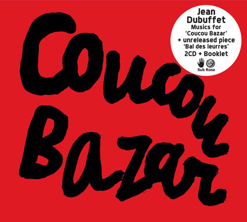 Dubuffet, Jean: Coucou Bazar