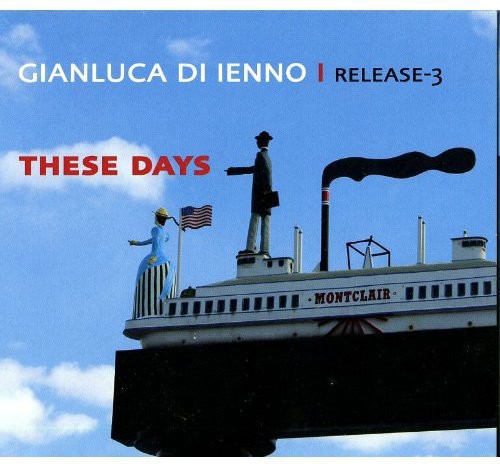 Di Ienno, Gianluca: These Days