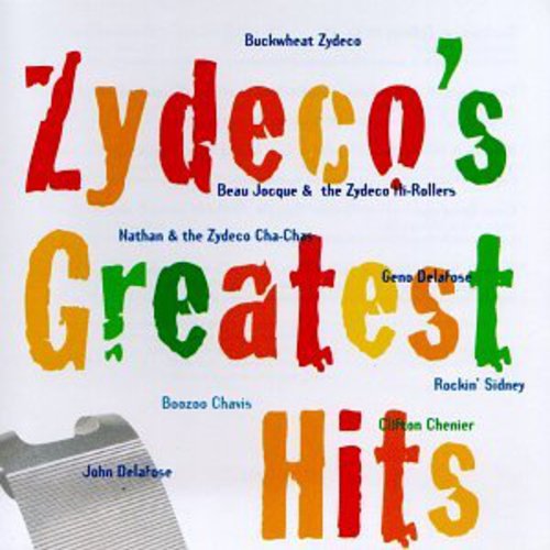 Zydeco's Greatest Hits / Various: Zydeco's Greatest Hits