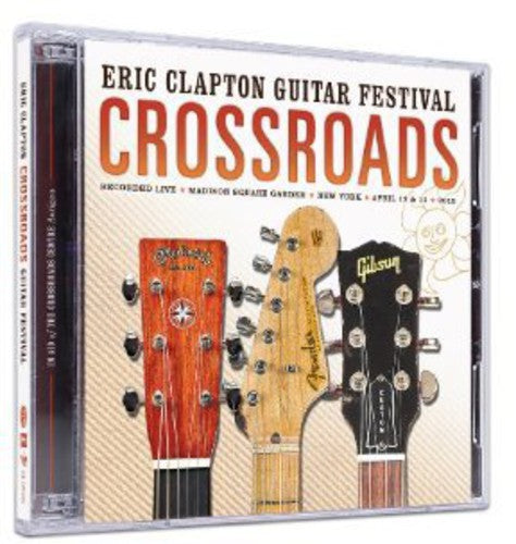 Clapton, Eric: Crossroads Guitar Festival 2013