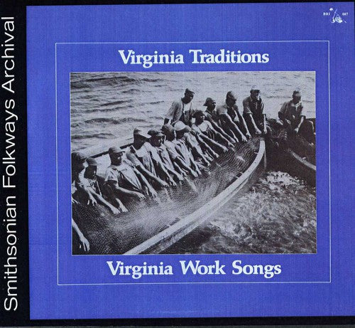 Virginia Work Songs / Various: Virginia Work Songs / Various