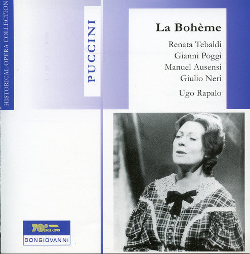 Puccini / Tebaldi / Poggi / Ausensi / Rapalo: Boheme