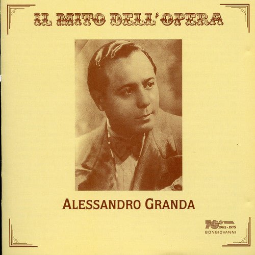 Granda, Alessandro: Tenor Arias: Rigoletto, Traviata, Et Al