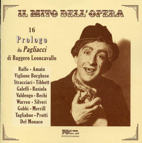 Leoncavallo / Ruffo / Amato / Borghese / Tibbett: 16 Prologo Da Pagliacci Di Leoncavallo