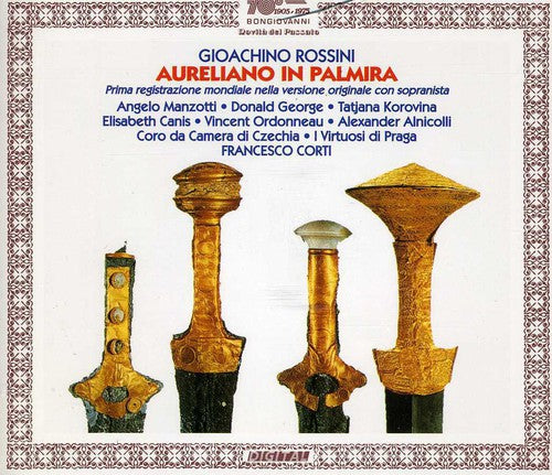 Rossini / George / Manzotti / Virtuosi Di Praga: Aureliano in Palmira [1st Recording - Original]