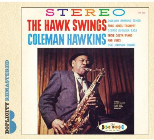 Hawkins, Coleman: Hawk Swings
