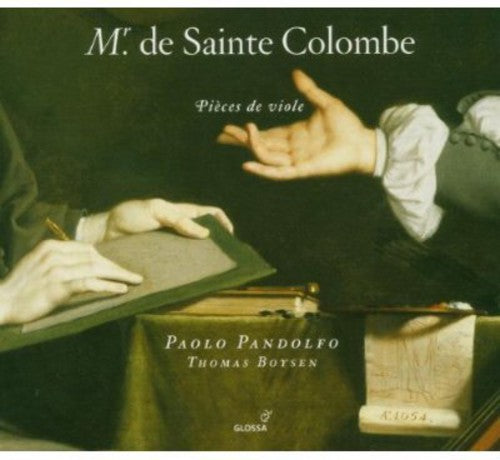 Sainte-Colombe / Pandolfo / Boysen: Pieces de Viole