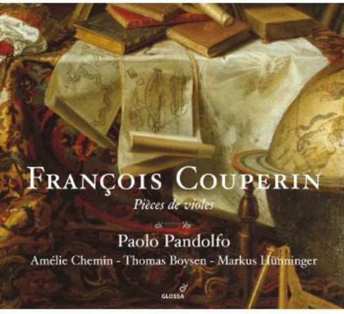 Couperin / Pandolfo / Chemin: Pieces de Violes