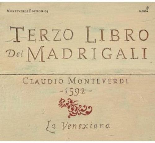 Monteverdi / Venexiana / Cavina: Terzo Libro Dei Madrigali