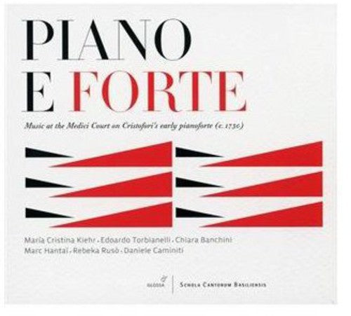 Torbianelli / Kiehr / Banchini / Hantai / Ruso: Piano E Forte