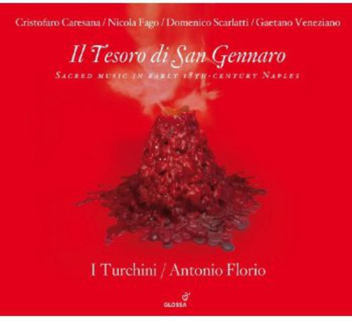 Caresana / Fago / Scarlatti / Veneziano: Il Tesoro Di San Gennaro