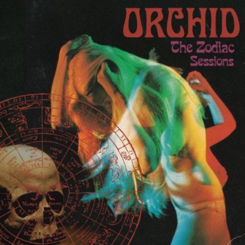Orchid: The Zodiac Sessions