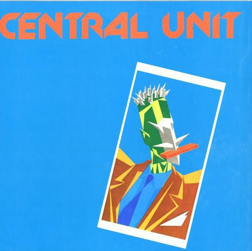 Central Unit: Central Unit