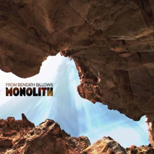 From Beneath Billows: Monolith