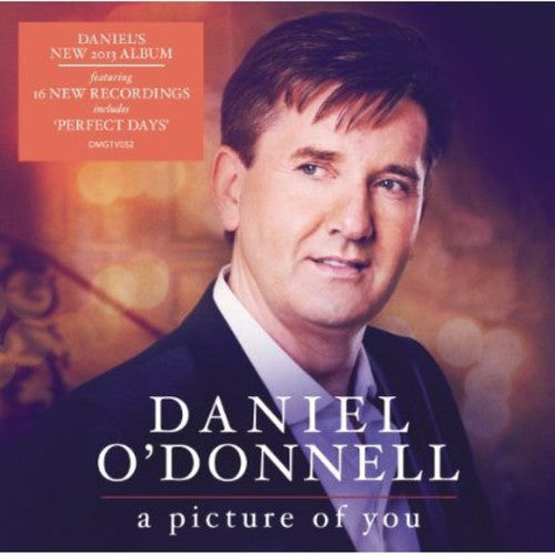 O'Donnell, Daniel: Picture of You