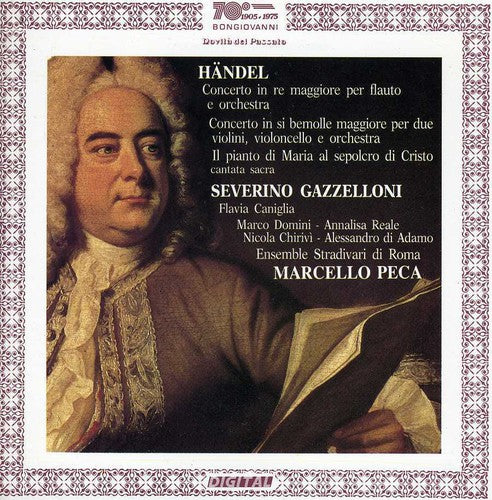 Handel / Gazzelloni / Caniglia: Concerto in Re Maggiore Per Flauto