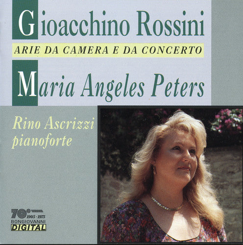 Rossini / Angeles Peters / Ascrizzi: Arie Da Camera E Da Concerto