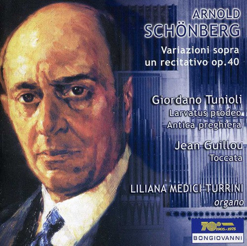 Schoenberg / Medici Turrini, Liliana: Variazioni Sopra Un Recitativo Op 40