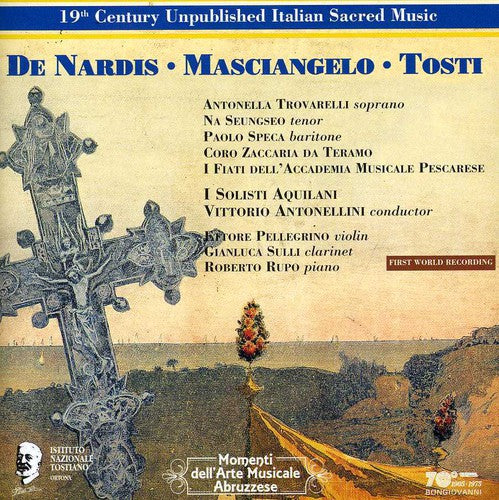 Trovarelli / Tosti / Seungseo / Masciangelo: 19th Century Italian Sacred Music