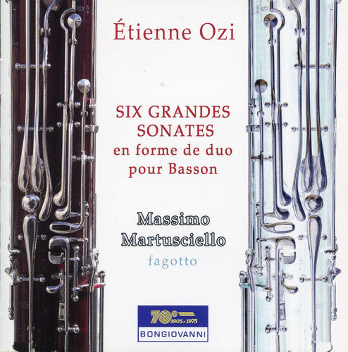 Ozi / Martusciello, Massimo: Six Grandes Sonates en Forme de Duo Pour Basson