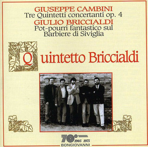 Cambini / Cambini / Quintetto Briccialdi: Tre Quintetti Concertanti Op 4 Per Flauto Oboe