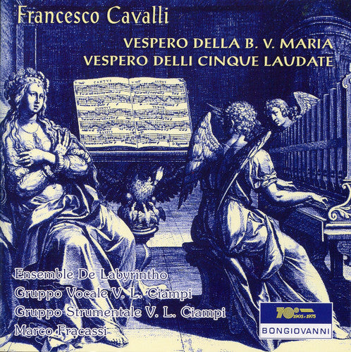 Cavalli / Fracassi, Marco: Vespero Della B. V. Maria / Vespero Delli Cinque