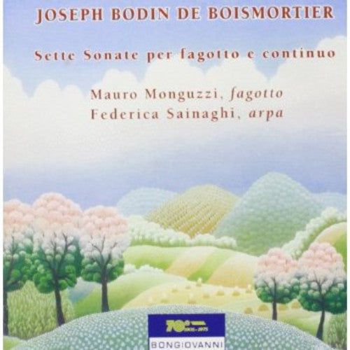 Boismortier / Monguzzi / Sainaghi: Sette Sonate Per Fagotto E Continuo