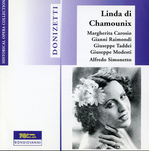 Donizetti / Carosio / Raimondi / Taddei: Linda Di Chamounix