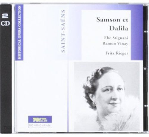 Saint-Saens / Vinay / Stignani / Rieger: Samson Et Dalila