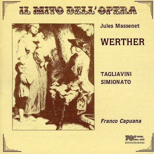 Massenet / Tagliavini / Simionato: Werther