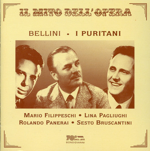 Bellini / Filippeschi / Pagliughi / Panerai: I Puritani