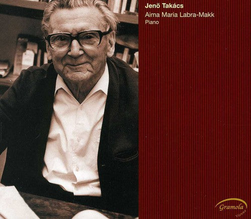 Takacs / Labra-Makk, Aima Maria: Hommage a Jenoe Takacs