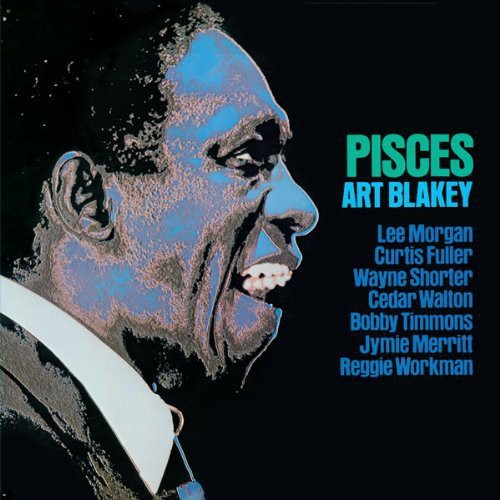 Blakey, Art & Jazz Messengers: Pisces