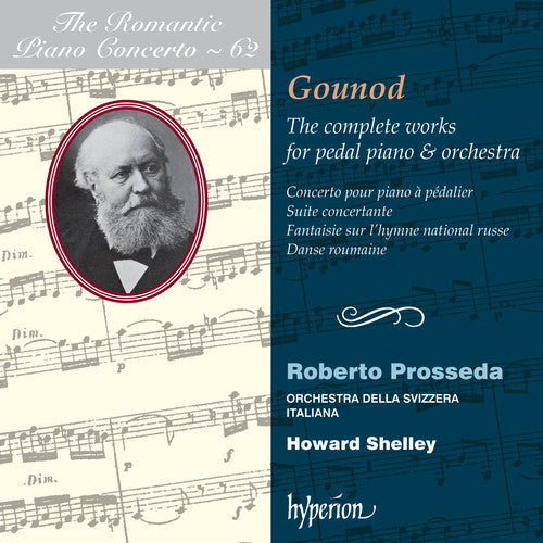 Gounod / Prosseda / Shelley: Romantic Piano Concerto 62