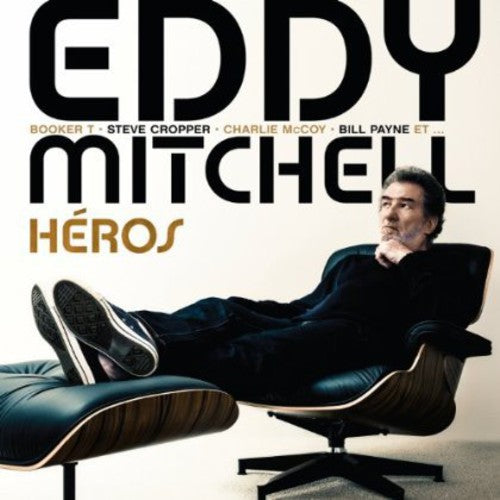 Mitchell, Eddy: Heros