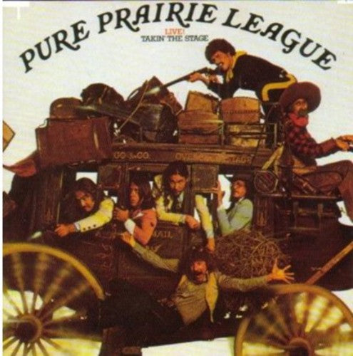 Pure Prairie League: Live: Takin the Stage
