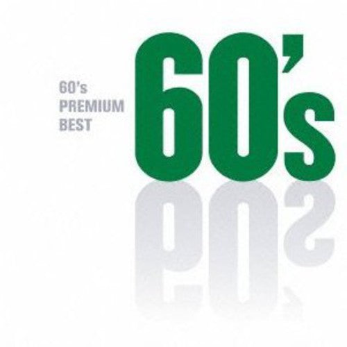 60's Premium Best / Various: 60's Premium Best / Various