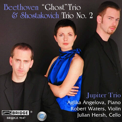 Beethoven / Shostakovich / Jupiter Trio: Piano Trios