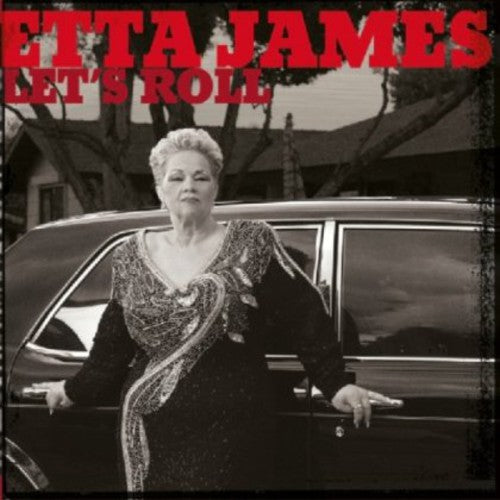 James, Etta: Let's Roll
