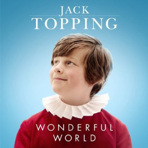 Topping, Jack: Wonderful World