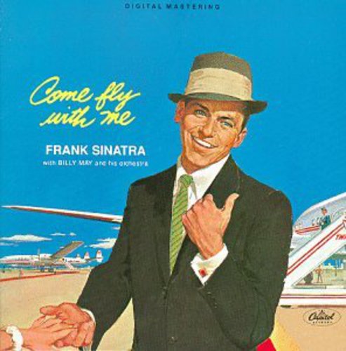 Sinatra, Frank: Come Fly With Me (remastered)